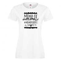 Дамска тениска Mama Of Drama #mom of girls 2 Празник на Майката,Подарък,Изненада,Рожден Ден, снимка 2 - Тениски - 36296066