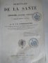 Стара книга на френски- Dictionnaire de la Sante- тип здравна енциклопедия 