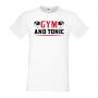Мъжка Фитнес тениска Gym and tonic Gym,спорт,Щанги,Тренировки,Спортуване,Gym., снимка 1