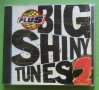 Сборно най-доброто от края на 90-те Big Shiny Tunes2  CD, снимка 1 - CD дискове - 35826235