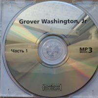 Grover Washington, Jr. – Часть I (2001, MP3, 160 kbps , CD), снимка 2 - CD дискове - 40740237