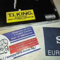 T.I.KING. CD 2008231147, снимка 5 - CD дискове - 41909127