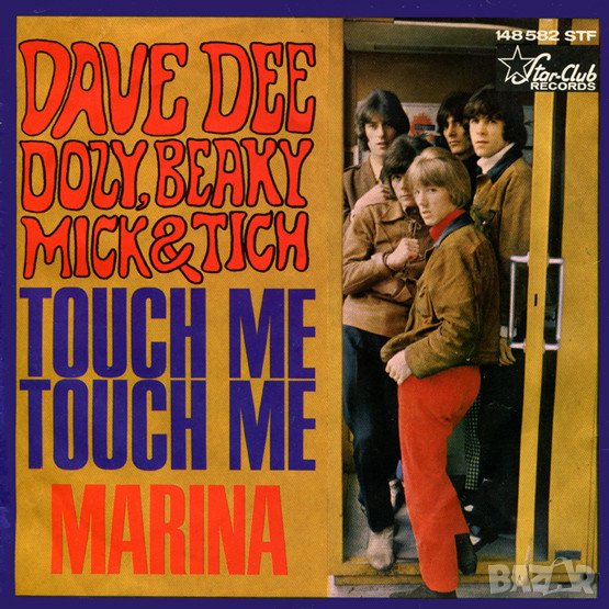 Грамофонни плочи Dave Dee, Dozy, Beaky, Mick & Tich – Touch Me, Touch Me / Marina 7" сингъл, снимка 1