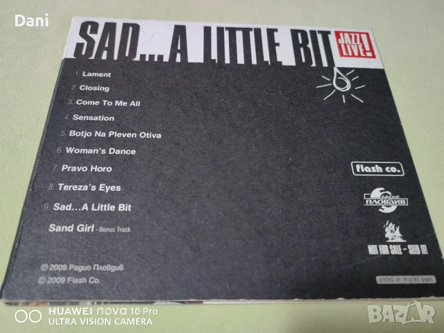 СД - SAD...A LITTLE BIT - 180лв, снимка 4 - CD дискове - 51032679