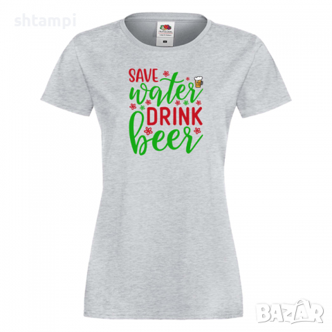 Дамска тениска Save Water Drink Beer,Празник,Бира,Бирфест,Beerfest,Подарък,Изненада, снимка 7 - Тениски - 36374623