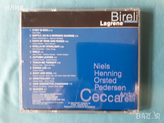 Bireli Lagrene,André Ceccarelli,Niels-Henning Orsted Pedersen – 1992 - Standards(Bop,Swing,Bossa Nov, снимка 3 - CD дискове - 41378487
