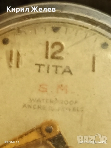 Стар механичен часовник дамски TITA Made in France рядък за КОЛЕКЦИОНЕРИ 51490, снимка 3 - Антикварни и старинни предмети - 52350830