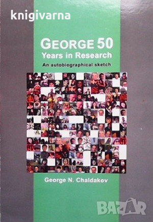 George 50 Years in Research George N. Chaldakov