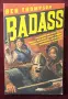 Най-великите бойци в историята на света / Badass, снимка 1