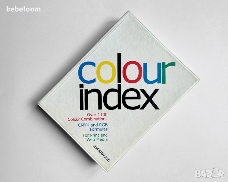 Colour Index, Jim Krause, Mar. 2002, Книга направление Дизайн, Графичен дизайн и оформление, снимка 1
