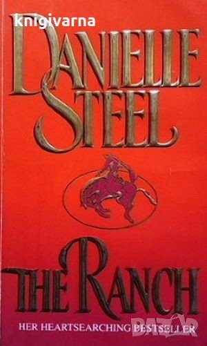 The Ranch Danielle Steel, снимка 1