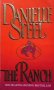 The Ranch Danielle Steel, снимка 1 - Художествена литература - 34110027