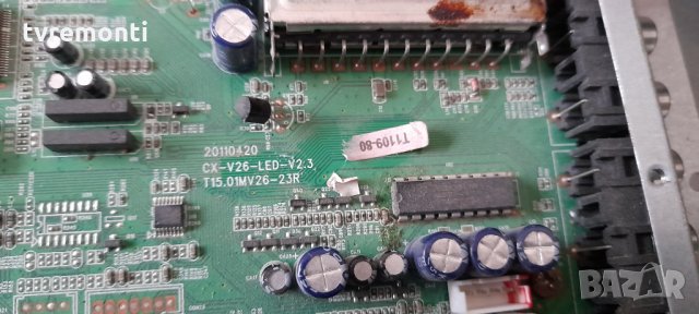 ПЛАТКА MAIN BOARD CX-V26-LED-V2.3 T15.01MV26-23R, снимка 2 - Части и Платки - 34663316