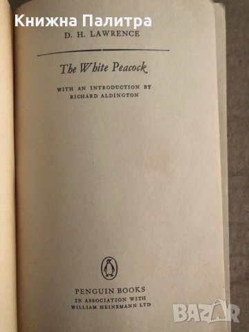 The White Peacock by D H Lawrence, снимка 2 - Други - 35703091