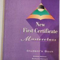 New First Certificate, Masterclass, Simon Haines, Barbara Stewart, снимка 1 - Чуждоезиково обучение, речници - 34861671