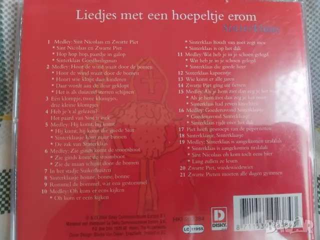 Оригинален диск с ДЕТСКИ ПЕСНИЧКИ - Liedjes met een hoepeltje erom Sinterklaas, снимка 2 - CD дискове - 50086666