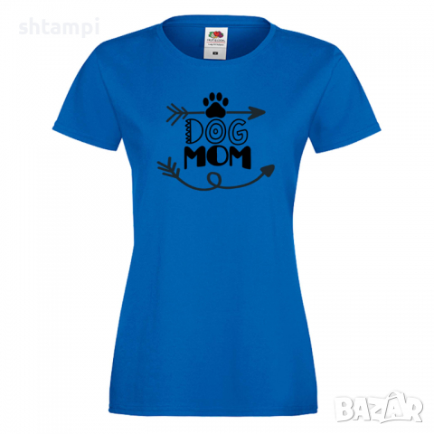 Дамска тениска Dog Mom 3 Празник на Майката,Подарък,Изненада,Рожден Ден, снимка 4 - Тениски - 36294710