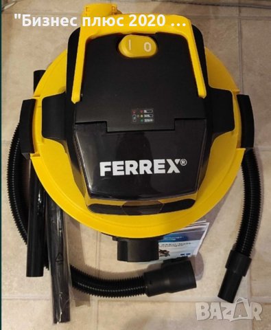Акумулаторна прахосмукачка за мокро и сухо почистване FERREX 40 V Li Ion, снимка 7 - Прахосмукачки - 40911491