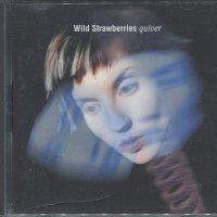 Wild Strawbwerries-quiver, снимка 1 - CD дискове - 36001389