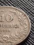 МОНЕТА 10 стотинки 1906г. КНЯЖЕСТВО БЪЛГАРИЯ СТАРА РЯДКА НАД СТОГОДИШНА ЗА КОЛЕКЦИЯ 36287, снимка 3