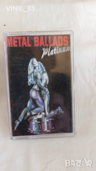 Metal Ballads Platinum part two, снимка 1