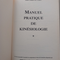 Manuel pratique de Kinesiologie, Jean-Claude Guyard, снимка 2 - Специализирана литература - 44528023