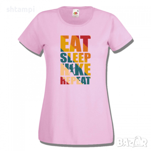 Дамска тениска Eat Sleep Hike Repeat,Изненада,Подарък,Поход,Връх,Хижа, снимка 7 - Тениски - 36373311