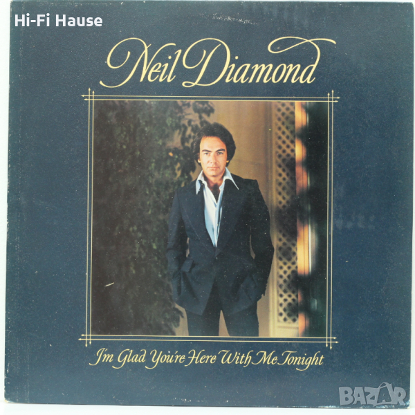 Neil Diamond - Im Glad - Грамофонна плоча-LP 12”, снимка 1