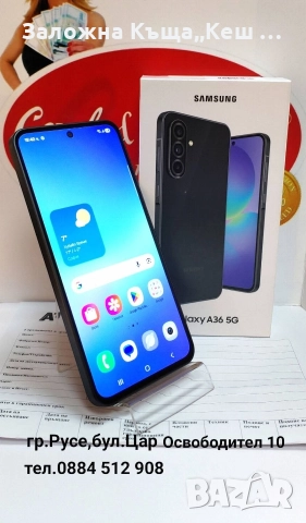 Samsung Galaxy A36 5G 256GB. НОВ. Гаранция 24 м.Цена 420 лв.