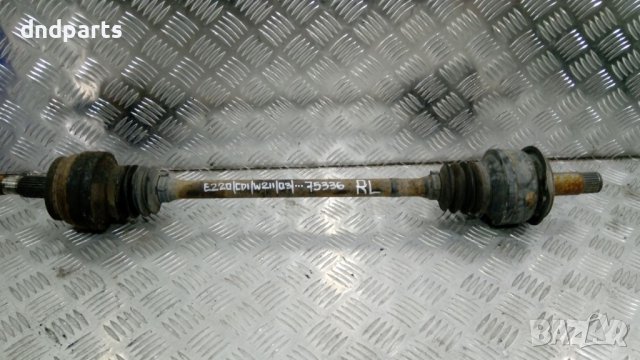 Задна лява полуоска Mercedes E220,CDI,W211,2003г.