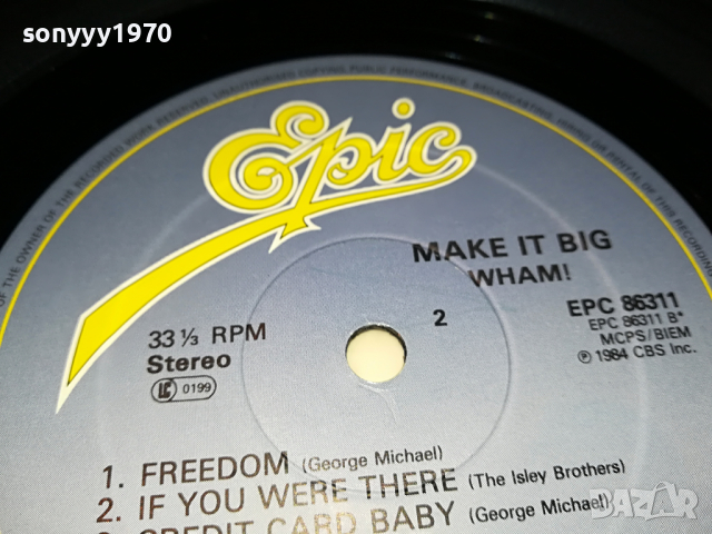 поръчана-WHAM MAKE IT BIG-EPIC ENGLAND 1204222005, снимка 5 - Грамофонни плочи - 36436844