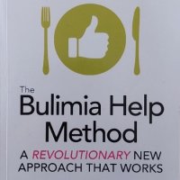 The Bulimia Help Method: A Revolutionary New Approach That Works (Richard Kerr, Ali Kerr), снимка 1 - Други - 42671211