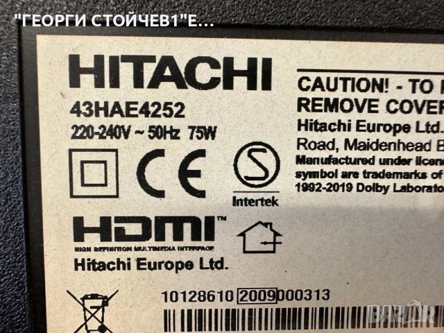 HITACHI  43HAE4252 ДЕФЕКТЕН ДИСПЛЕЙ 17MB171  17IPS62  PT430CT02-4-C-1    VES430UNDH-2D-N42 , снимка 2 - Части и Платки - 50739922