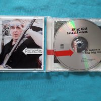 Big Ed Sullivan(by Popa  Chubby) – 2008 - It Takes A Big Big Man(Blues Rock), снимка 2 - CD дискове - 41464848