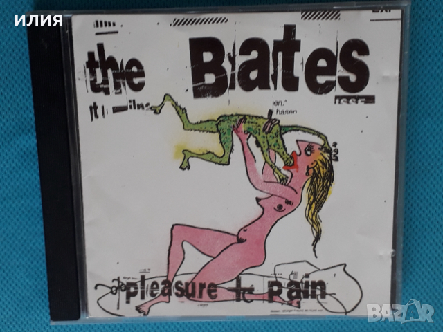 The Bates-1995-Pleasure+Pain(Pop Punk)(Germany), снимка 1 - CD дискове - 44767722
