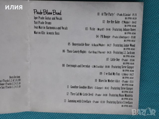 Prado Blues Band – 2005 - Blues And Swing(blues)Brazil, снимка 3 - CD дискове - 44375116