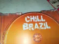CHILL BRAZIL CD 0104251916, снимка 7