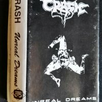 Crash - Unreal Dreams рядка касета, снимка 1 - Аудио касети - 44212283