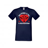 Мъжка тениска Свети Валентин My Pitbull Is My Valentine, снимка 7 - Тениски - 35715930