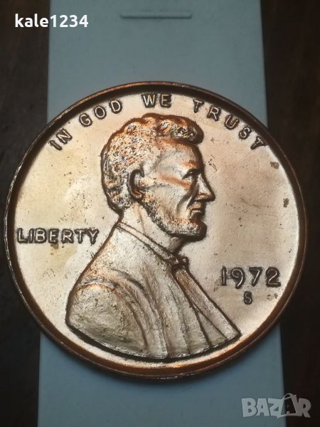 Плакет. ONE CENT - 1972 S. Монета. Един цент. Cent. USA. , снимка 1