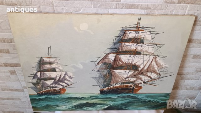 Картина "Кораби" - маслени бои на платно - 70/50см, снимка 2 - Антикварни и старинни предмети - 39423372