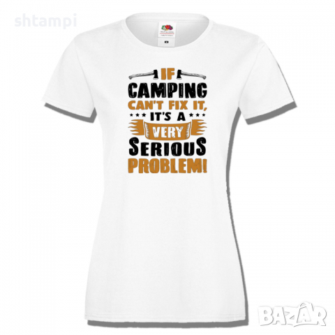Дамска тениска If Camping Can't Fix It,Изненада,Подарък,Поход,Връх,Хижа, снимка 2 - Тениски - 36373707