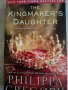 The Kingmaker's Daughter- Philippa Gregory