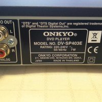 DVD ONKYO DV-SP403E, снимка 9 - Плейъри, домашно кино, прожектори - 42032516