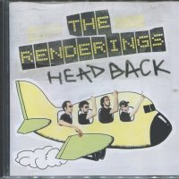 The renderings -Head Back, снимка 1 - CD дискове - 36001216