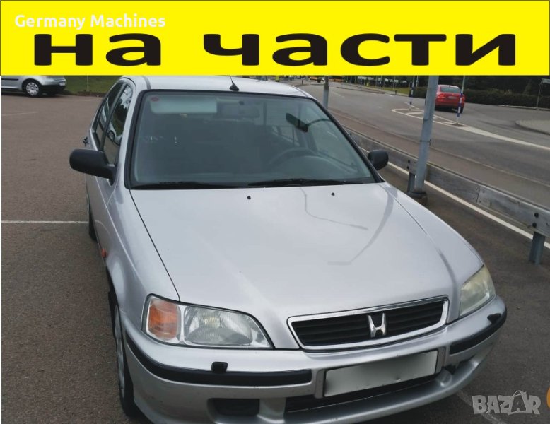 ЧАСТИ Хонда СИВИК хечбек 5-врати 1997-2001г. Honda Civic, бензин ...