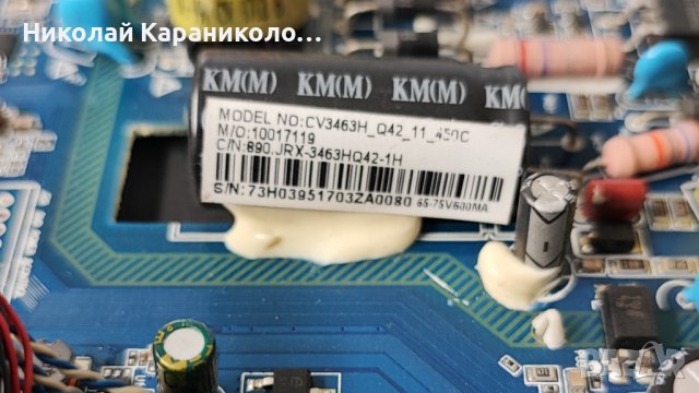 Продавам Power,main-CV3463H-Q42,Лед ленти-SJ.CX.D4201001-2835AS-M от тв SELECO SE 42FHD TS, снимка 7 - Телевизори - 44240920