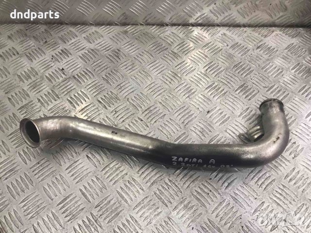 Тръба Opel Zafira 2.2dTi,2002г.