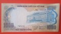 Банкнота 1000 донг Южен Виетнам , снимка 1 - Нумизматика и бонистика - 41168596