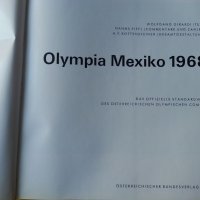Олимпиада Мексико 1968 -Австрийския олимп.к-т "Olympia Mexico 1968" и Олимпийски игри Мелбърн 1956 , снимка 1 - Специализирана литература - 34580838